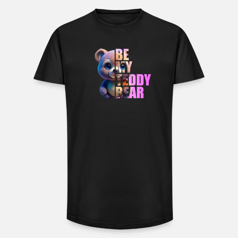 Be my Teddy Bear Design - Long Fit Männer T-Shirt - Schwarz