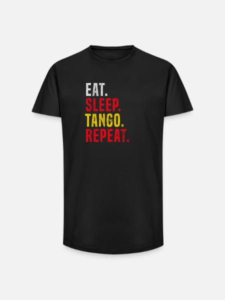 Eat Sleep Tango Repeat für Tango - Long Fit Männer T-Shirt - Schwarz