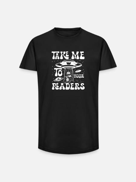 Take me to your readers - Long Fit Männer T-Shirt - Schwarz