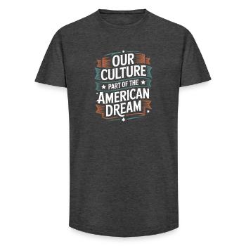 Notre culture fait partie du rêve américain hispanique - T-shirt coupe longue homme - charbon - Devant - AI Model Male 185 light (185cm)