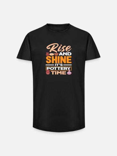 Rise And Shine It's Pottery Time - Long Fit Men's T-Shirt - black