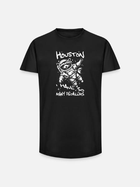 Houston I have so many problems Raccoon - Long Fit Men's T-Shirt - black