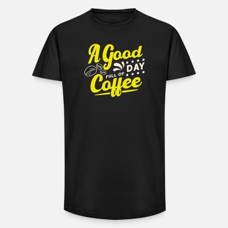 Good day starts with coffee - Long Fit Männer T-Shirt - Schwarz