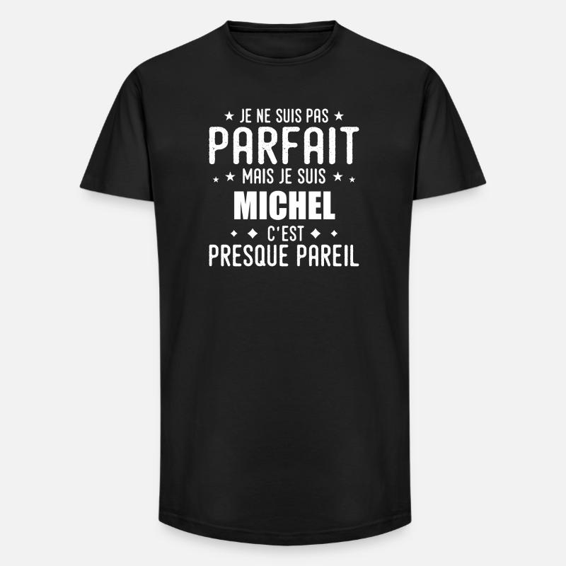 Michel: authentisch, unvollkommen, oberflächlich, perfekt - Long Fit Männer T-Shirt - Schwarz