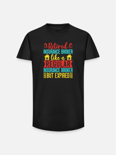 Insurance Agent Regular But Expired Funny - Long Fit Men's T-Shirt - black