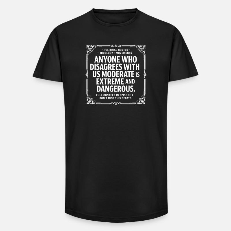 Politisches Spannungsfeld - Long Fit Männer T-Shirt - Schwarz