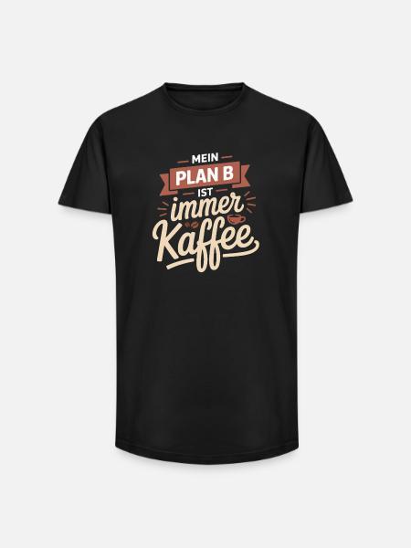 My plan B is always coffee - Long Fit Men's T-Shirt - black