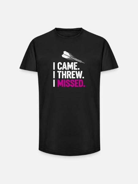 I Came. I Threw. Missed. - Long Fit Men's T-Shirt - black