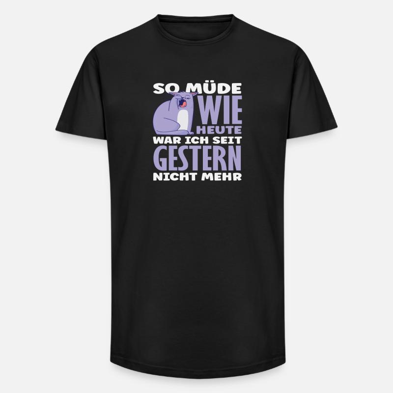 So müde wie heute Katze Spruch - Long Fit Männer T-Shirt - Schwarz