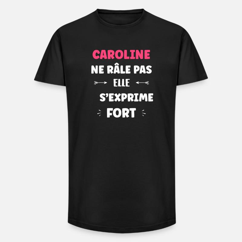 Caroline spricht laut - Long Fit Männer T-Shirt - Schwarz