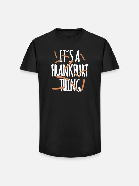 It's a Frankfurt Thing - Long Fit Men's T-Shirt - black