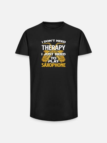 I don't need therapy funny saxophone - Long Fit Men's T-Shirt - black