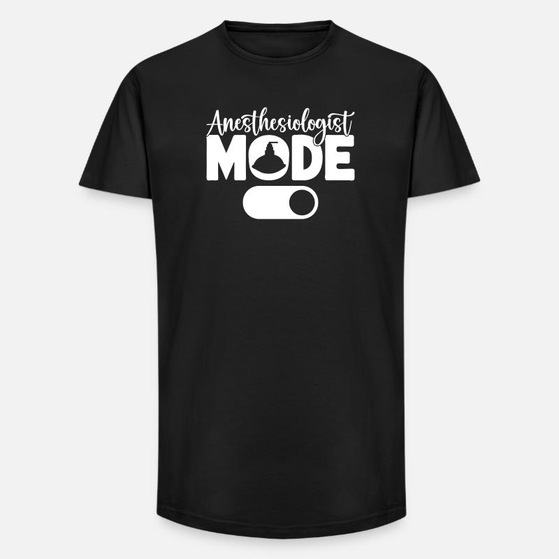 Anesthesiologist Mode On Anesthesia - Long Fit Männer T-Shirt - Schwarz
