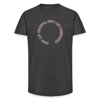 Not my circus, not my monkeys - Long Fit Men's T-Shirt - charcoal grey - Front - AI Model Male 185 light (185cm)
