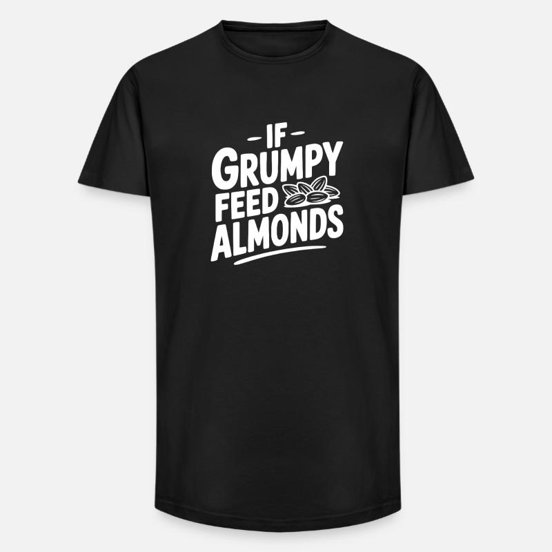 Wenn Grumpy Mandeln füttert - Long Fit Männer T-Shirt - Schwarz
