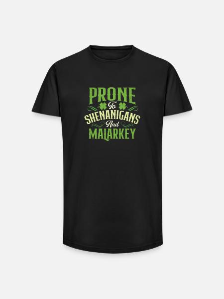Prone To Shenanigans And Malarkey - Long Fit Men's T-Shirt - black