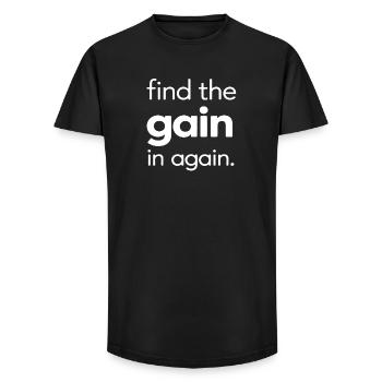 Find the Gain in Again - Long Fit Men's T-Shirt - black - Front - AI Model Male 185 light (185cm)