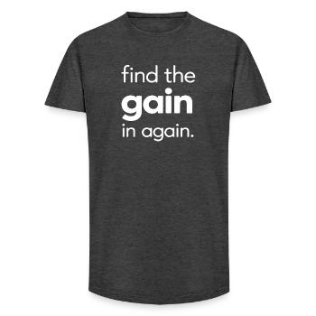 Find the Gain in Again - Long Fit Men's T-Shirt - charcoal grey - Front - AI Model Male 185 light (185cm)