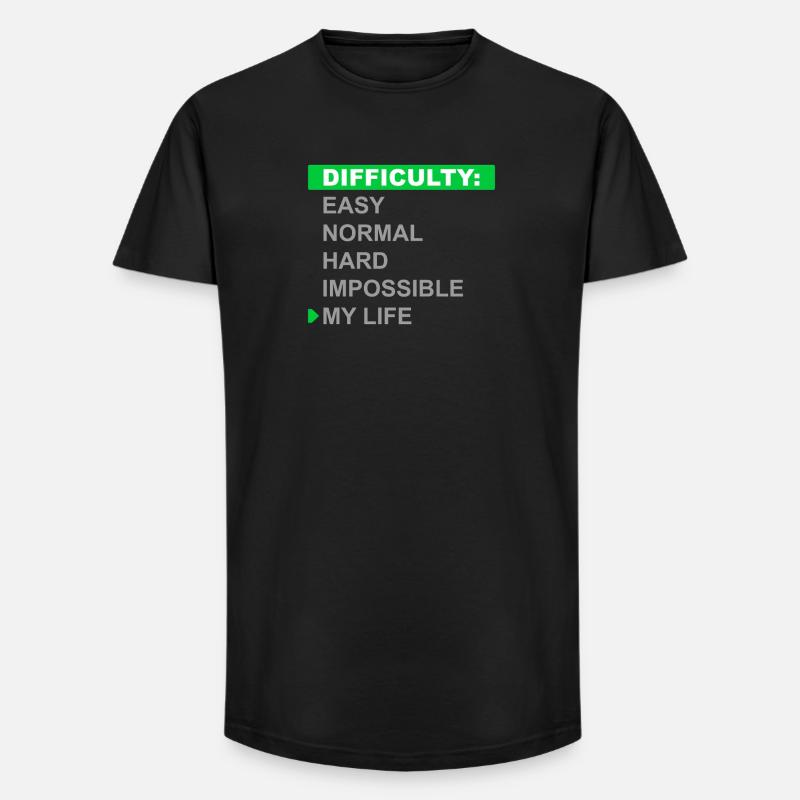 Mode de difficulté – Ma vie - T-shirt coupe longue homme - noir