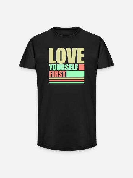 Love Yourself First Self-Love Self-Care - Long Fit Men's T-Shirt - black