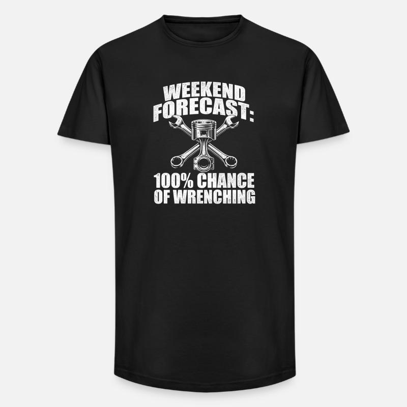 Wochenendvorhersage 100 Prozent Wrenching - Long Fit Männer T-Shirt - Schwarz