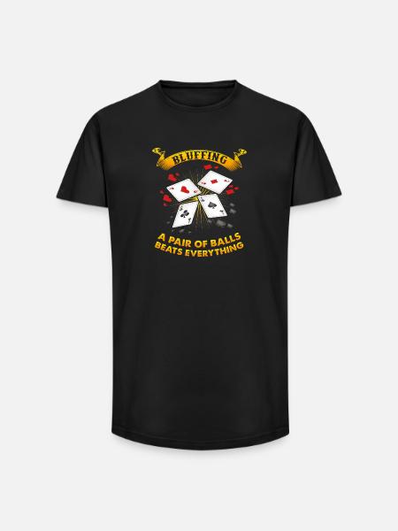 Poker funny saying - Long Fit Men's T-Shirt - black