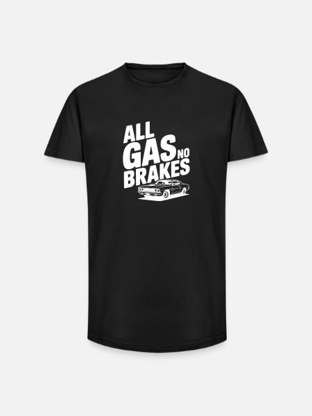 All Gas No Brakes - Long Fit Men's T-Shirt - black