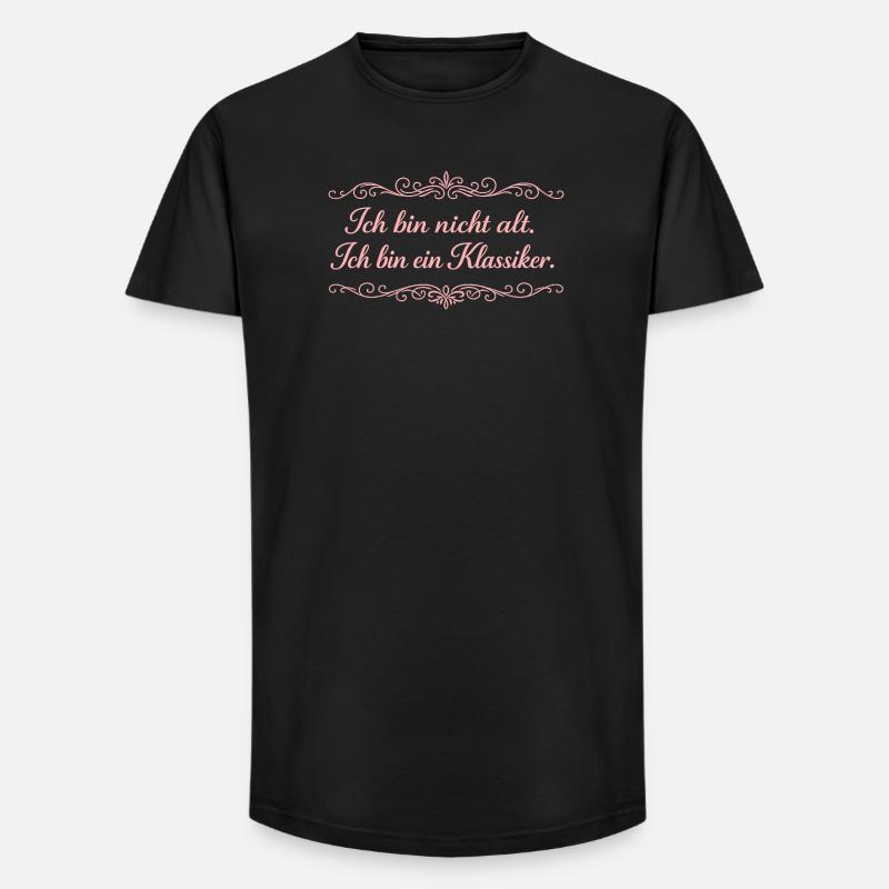 Ich bin nicht alt – Ein Klassiker - Long Fit Männer T-Shirt - Schwarz