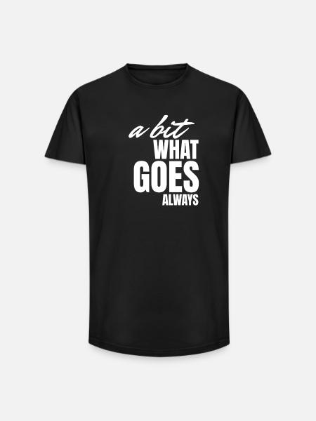 A bisserl wos gäht oiwei. - Long Fit Men's T-Shirt - black