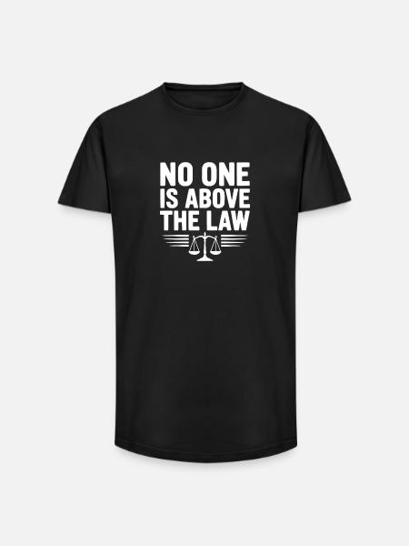 No One is Above the Law - Long Fit Men's T-Shirt - black
