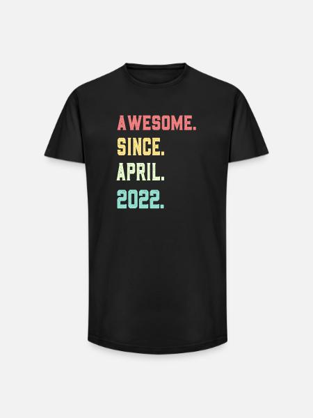 Awesome Since April 2022 - Long Fit Men's T-Shirt - black