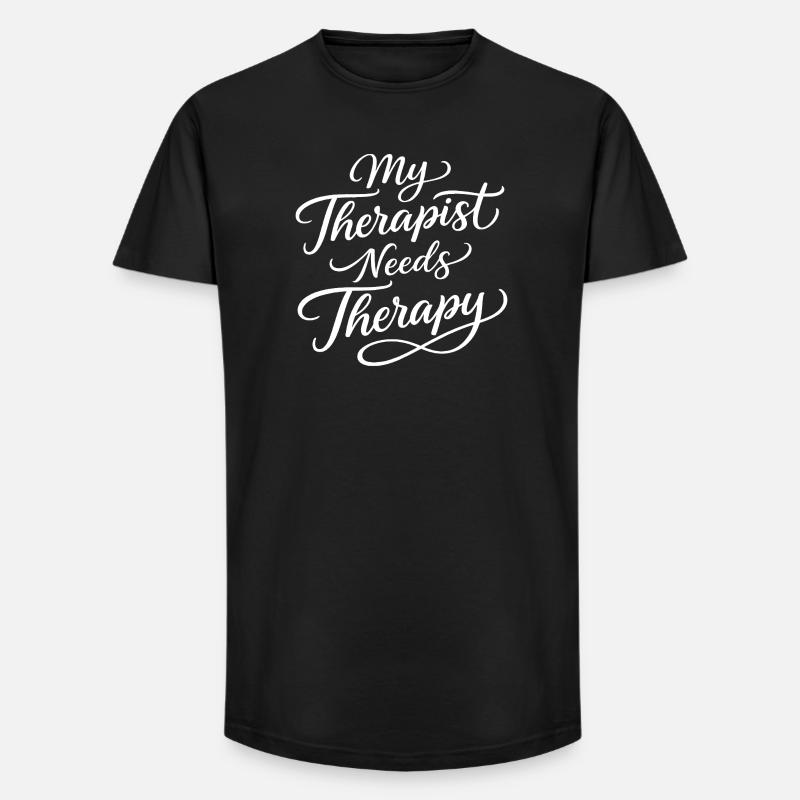 Min terapeut har brug for terapi - Long fit herre T-shirt - sort