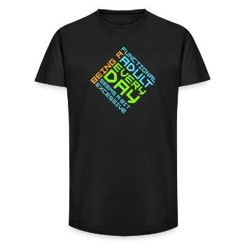Being A Functional Adult Every Day Seems Excessive - Long Fit Men's T-Shirt - black - Front - AI Model Male 185 light (185cm)
