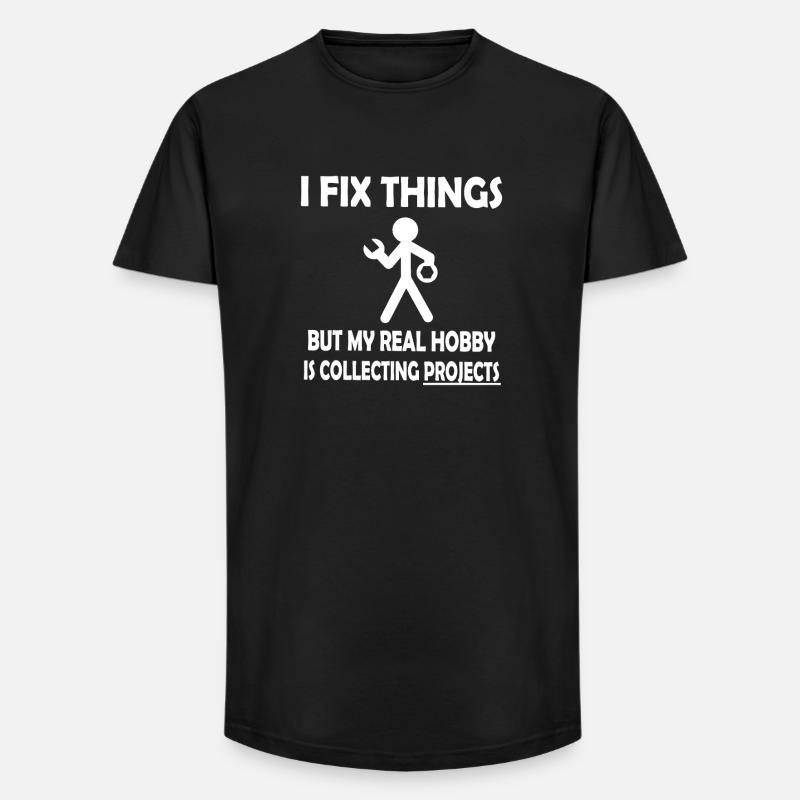 I Fix Things, Collecting Projects - Long Fit Men's T-Shirt - black