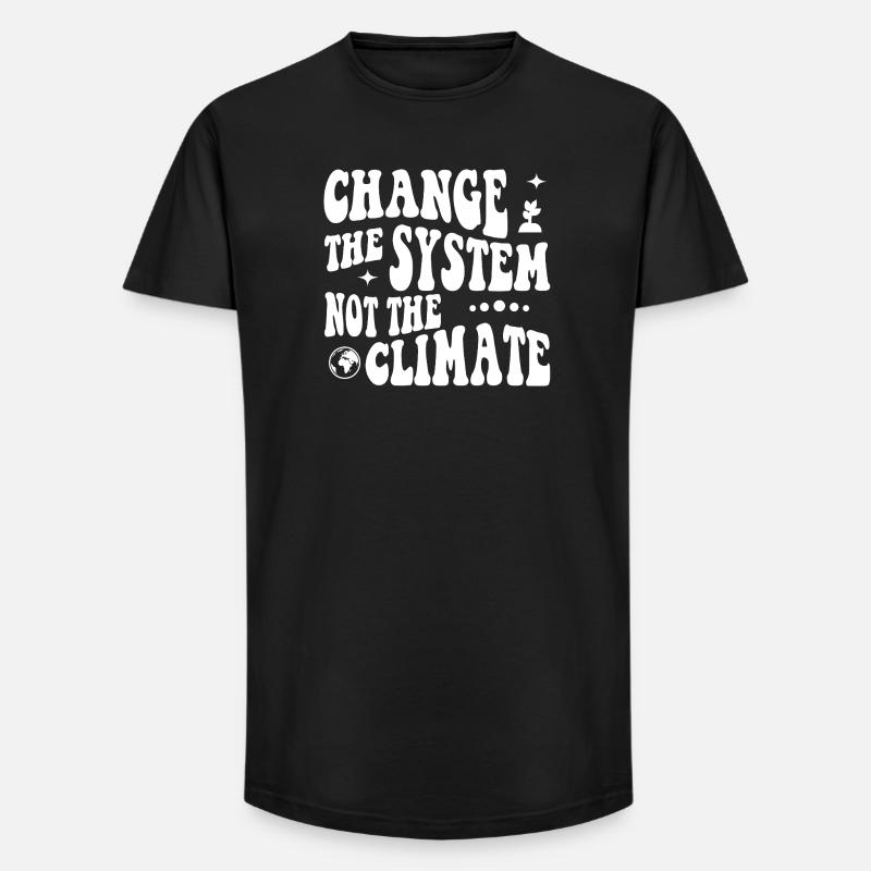 Changer le système, pas le climat - T-shirt coupe longue homme - noir