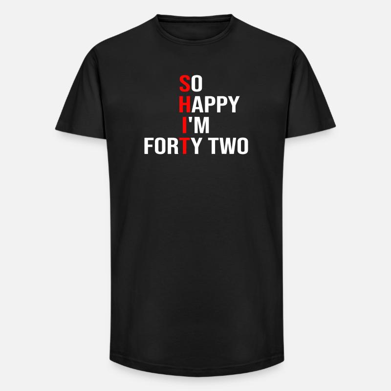 So glücklich, ich bin zweiundvierzig - Long Fit Männer T-Shirt - Schwarz