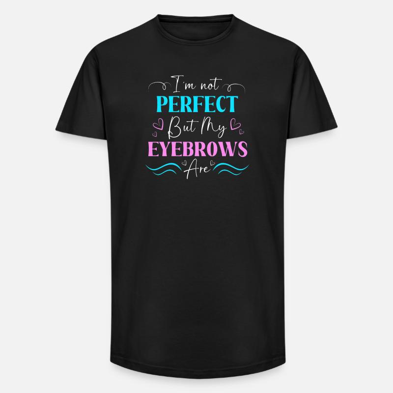Make-up Microblading Kosmetik Kosmetikerin - Long Fit Männer T-Shirt - Schwarz