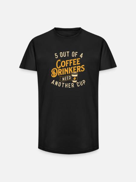 5 buveurs de café sur 4 ont besoin d’une autre tasse - T-shirt coupe longue homme - noir