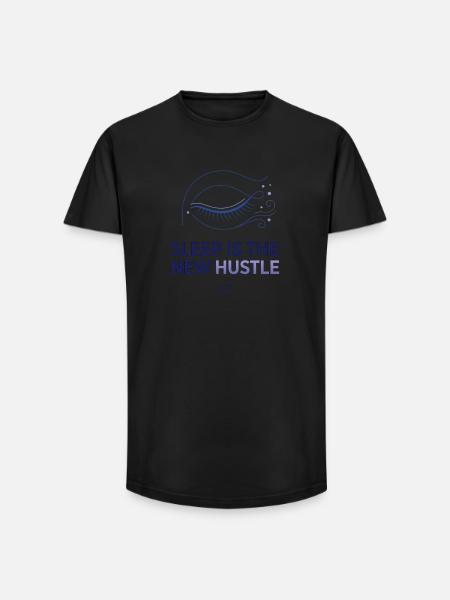 Sleep Is The New Hustle - Long Fit Men's T-Shirt - black