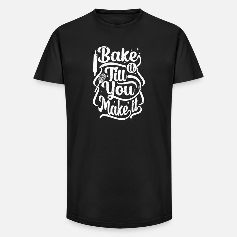 bake it till you make it - Long Fit Männer T-Shirt - Schwarz