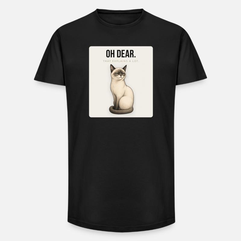 OH DEAR Sarcastic Cat Design - Long Fit Männer T-Shirt - Schwarz