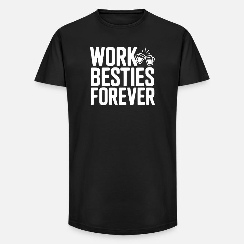 Work Besties Forever - Long Fit Men's T-Shirt - black