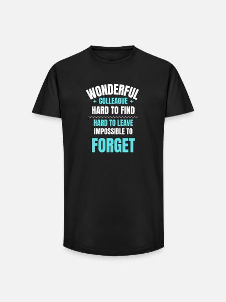 Wunderbares Kollegengeschenk - Long Fit Männer T-Shirt - Schwarz