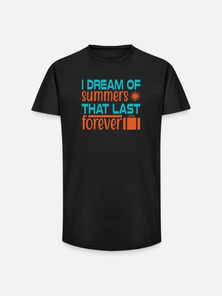 Dream of summer forever - Long Fit Men's T-Shirt - black