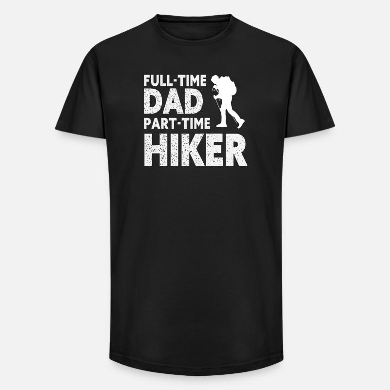 Full-Time Dad Part-Time Hiker – Dad Gift - T-shirt coupe longue homme - noir