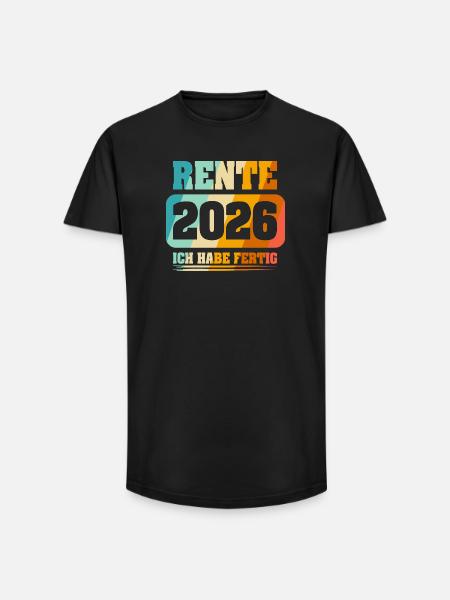 Ruhestand Rentner Rente 2026 - Long Fit Männer T-Shirt - Schwarz