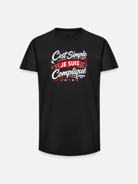 C’est Simple Je Suis Compliqué - T-shirt coupe longue homme - noir
