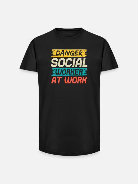 Social Worker Quote Danger Social Worker At Work - Long Fit Men's T-Shirt - black