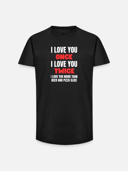 Pizza Beer Love Quote - Long Fit Men's T-Shirt - black