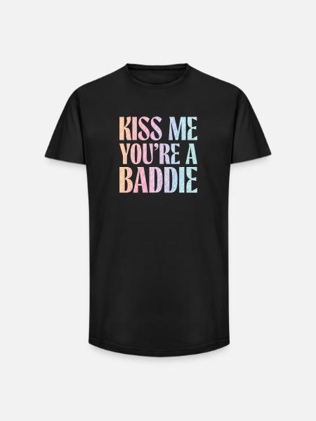 Kiss me, you Baddie. - Long Fit Men's T-Shirt - black